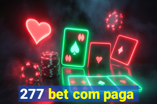 277 bet com paga